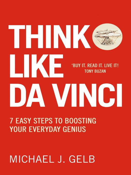 Title details for Think Like Da Vinci by Michael Gelb - Available